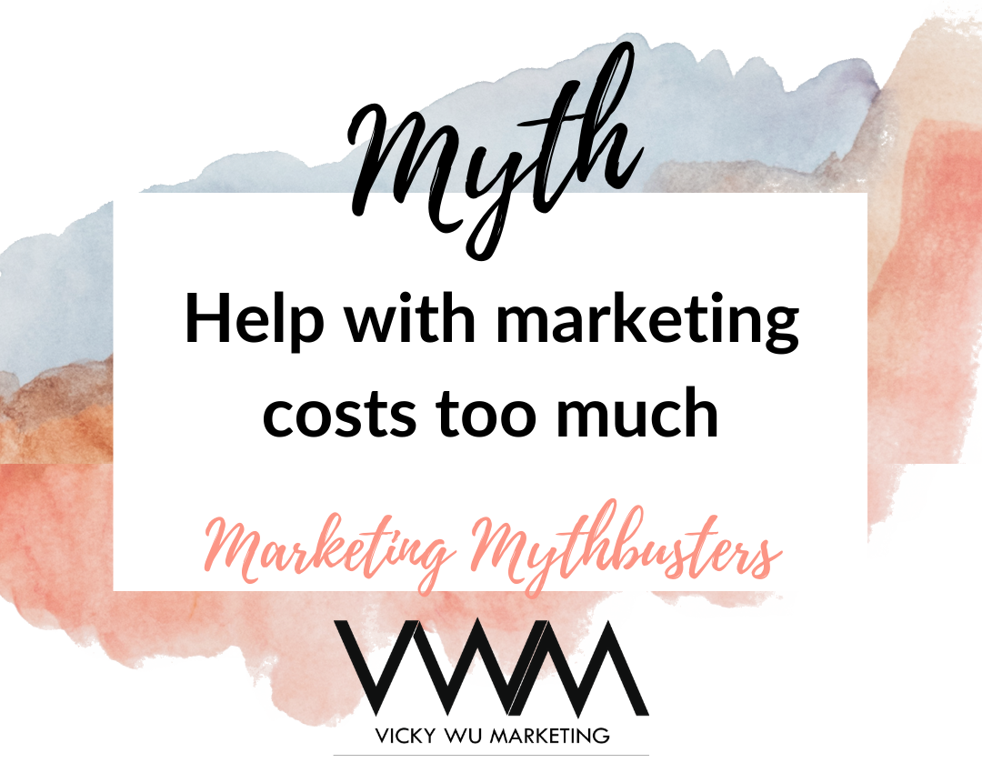 marketing myth cost too much
