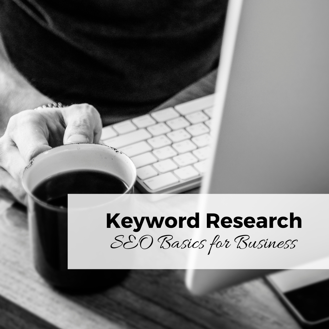 seo basics understanding keyword research for business