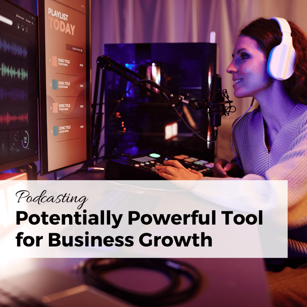 podcasting potentially powerful tool for business growth