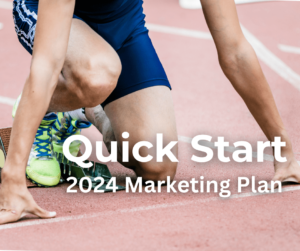 Quick Start Marketing Plan