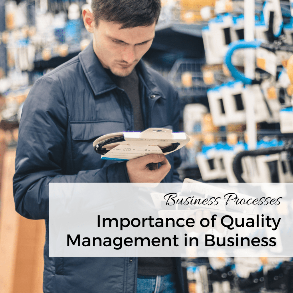Importance of Quality Management in Business