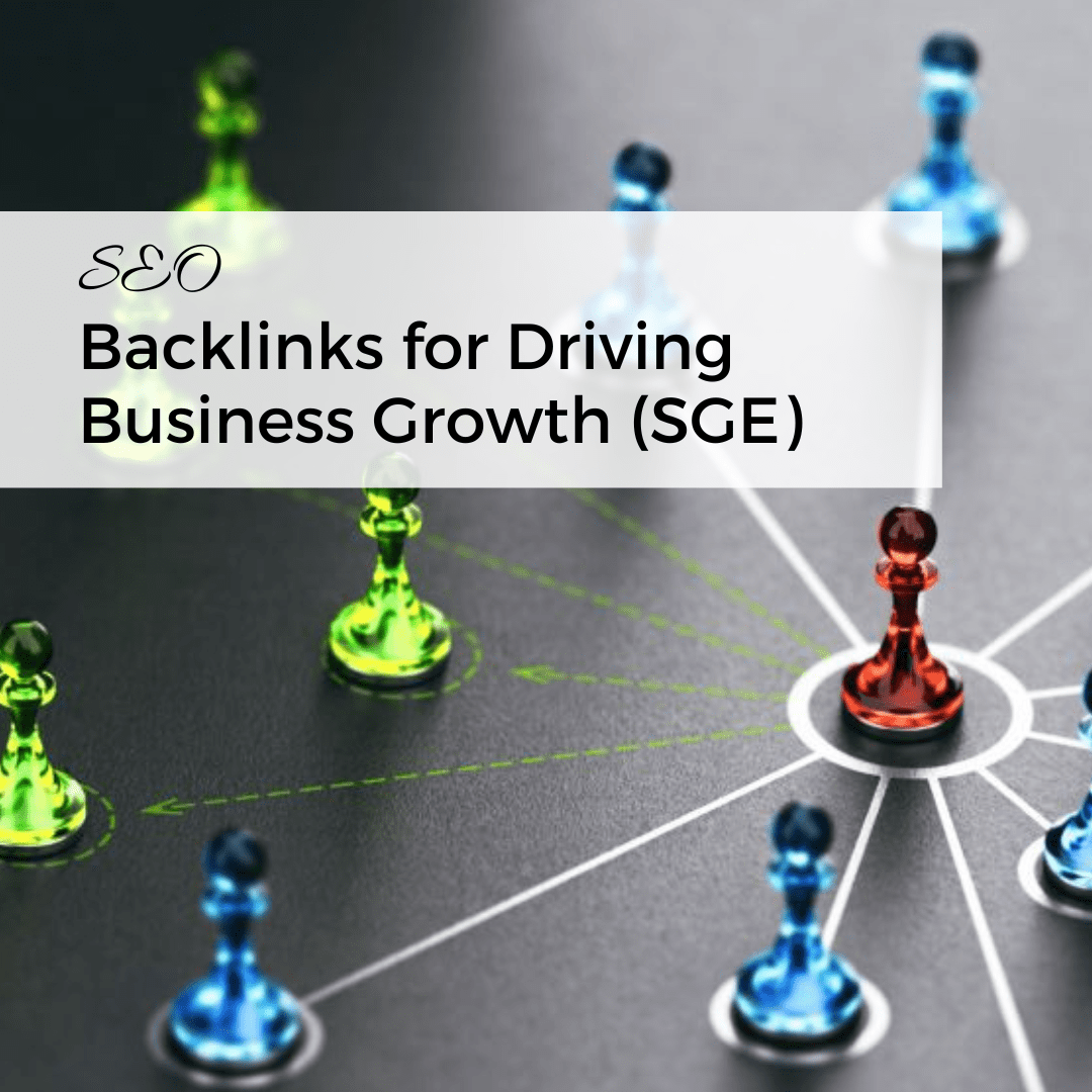 The Importance of Backlinks in Driving Business Growth
