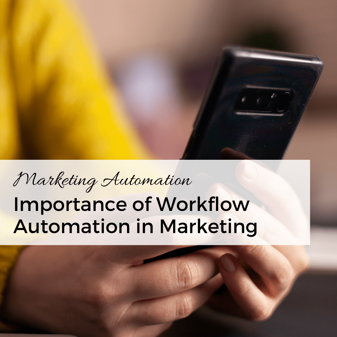 Importance of Workflow Automation in Marketing