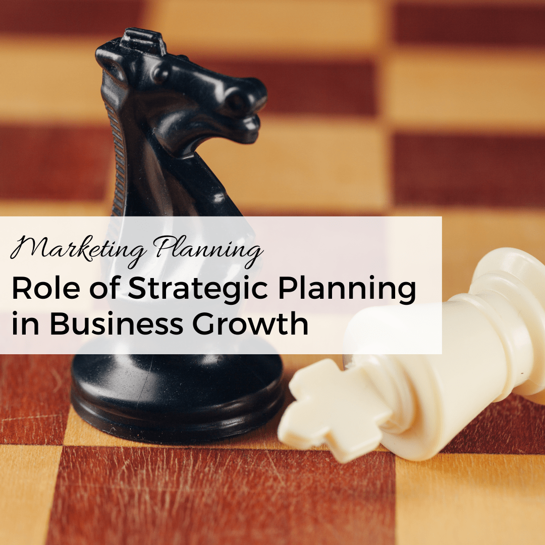 Role of Strategic Planning in Business Growth
