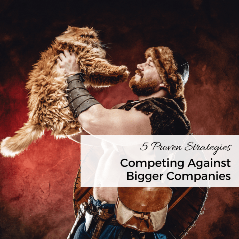 Competing Against Bigger Companies